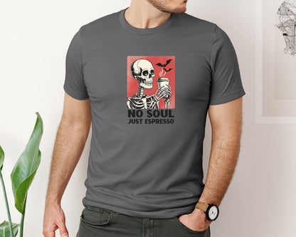 brand:Bella Canvas|color:Asphalt|Halloween Skeleton No Soul Just Espresso Graphic T-Shirt