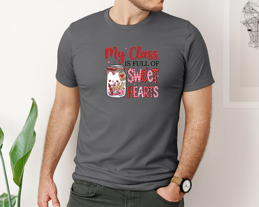 My Class Is Full Of Sweethearts 5 Graphic T-Shirt