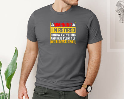 brand:Bella Canvas|color:Asphalt|Warning Im Retired Career T Shirt Graphic T-Shirt