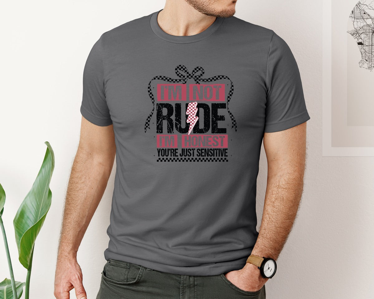 brand:Bella Canvas|color:Asphalt|Im Not Rude Snarky Sarcastic 2 Graphic T-Shirt