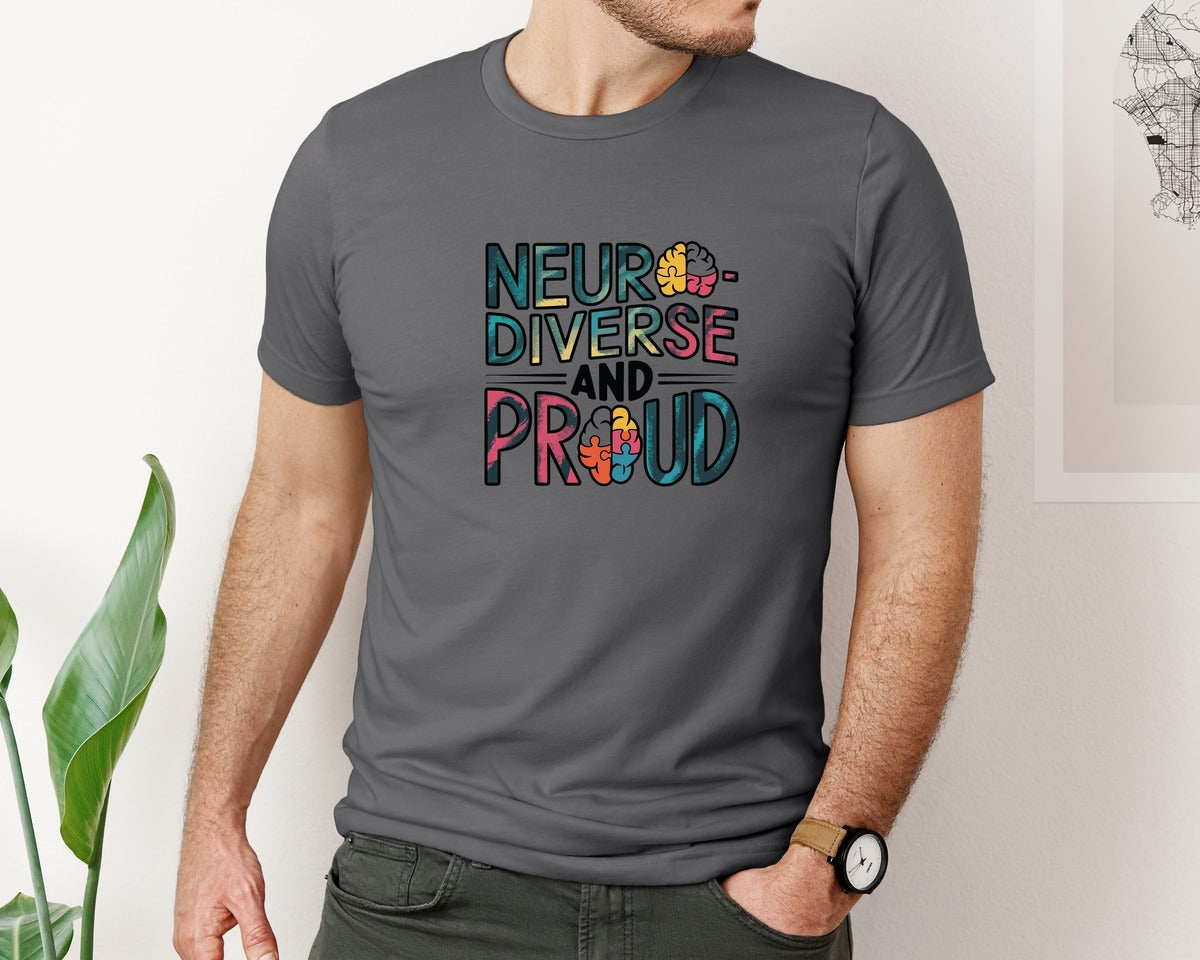 brand:Bella Canvas|color:Asphalt|Neuro Diverse And Proud Autism Shirt Graphic T-Shirt