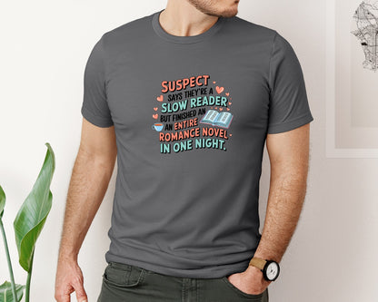 brand:Bella Canvas|color:Asphalt|Suspect Claims Reading Lover Bookish 2 Graphic T-Shirt