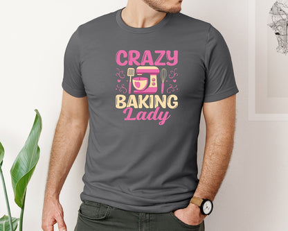 brand:Bella Canvas|color:Asphalt|Crazy Baking Lady Mixer Whisk Baker Graphic T-Shirt