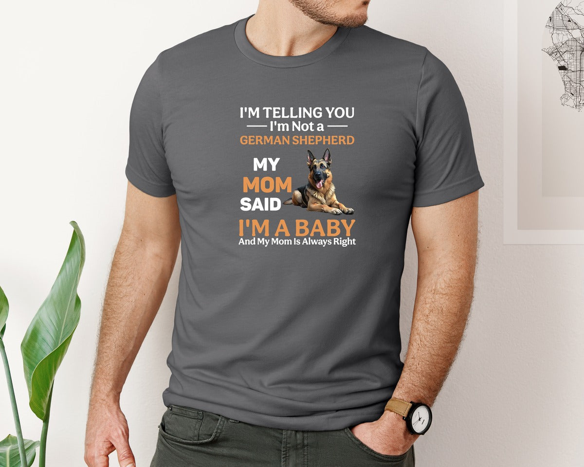 brand:Bella Canvas|color:Asphalt|Im Telling You Im Not German Shepherd Graphic T-Shirt