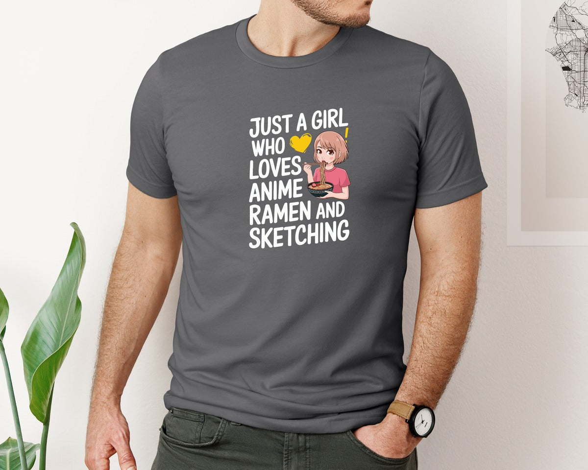 brand:Bella Canvas|color:Asphalt|Just A Girl Who Loves Anime Ramen And 2 Graphic T-Shirt