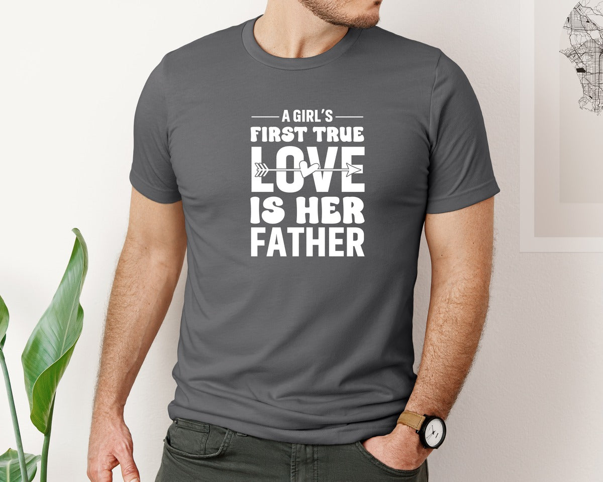 brand:Bella Canvas|color:Asphalt|First True Love Girls Dad Graphic T-Shirt
