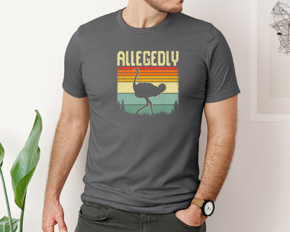 brand:Bella Canvas|color:Asphalt|Allegedly Ostrich Retro Funny T Shirt Graphic T-Shirt
