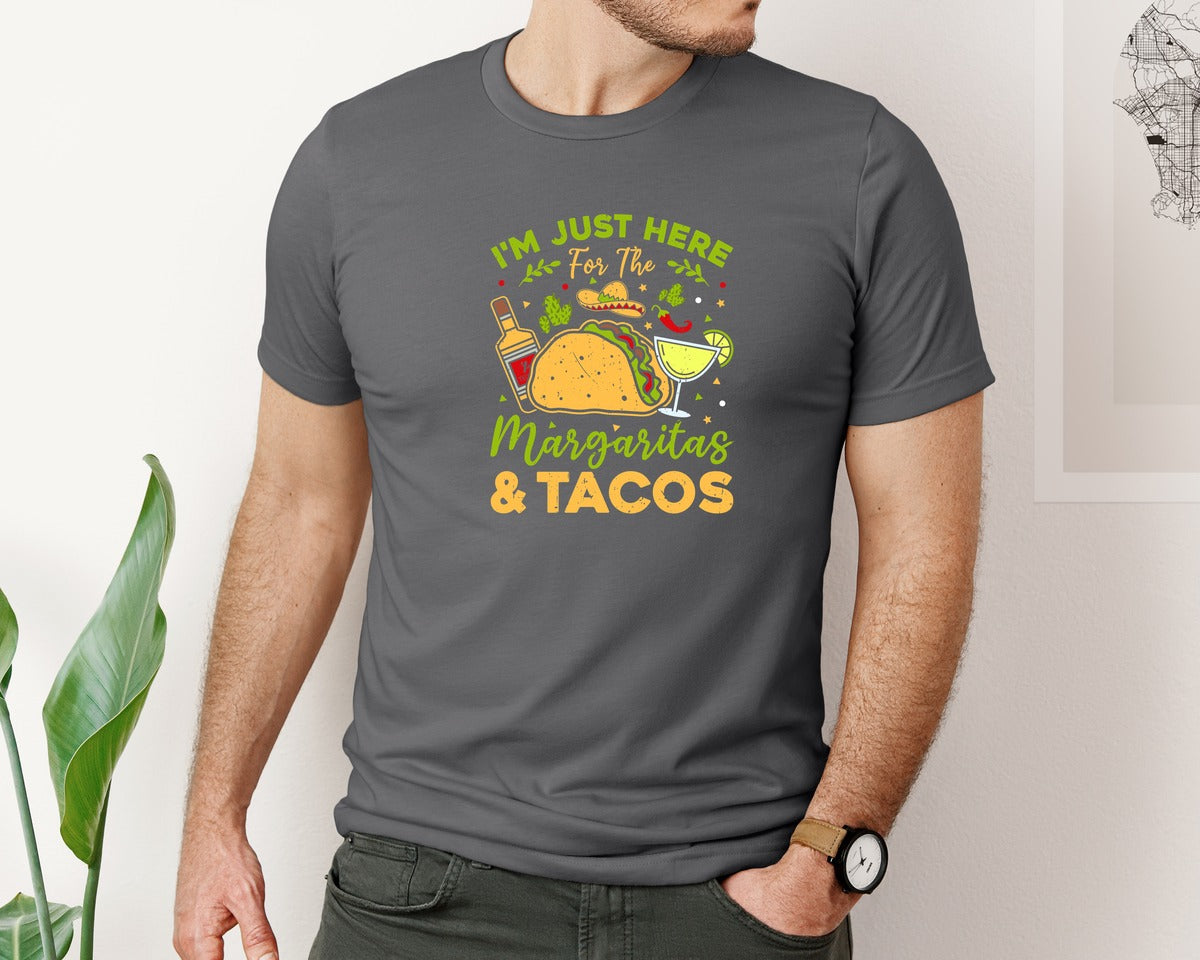 brand:Bella Canvas|color:Asphalt|Just Here For The Margaritas And Tacos Graphic T-Shirt