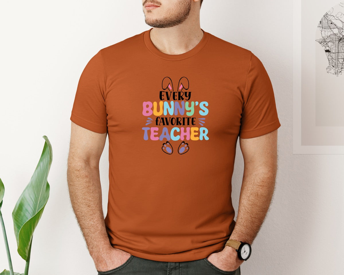 brand:Bella Canvas|color:Autumn|Every Bunnys Favorite Teacher Easter 9 Graphic T-Shirt