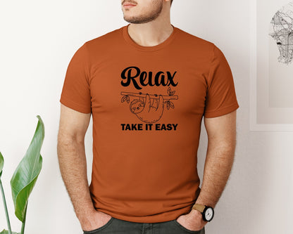 brand:Bella Canvas|color:Autumn|Relax Take It Easy T Shirt Graphic T-Shirt
