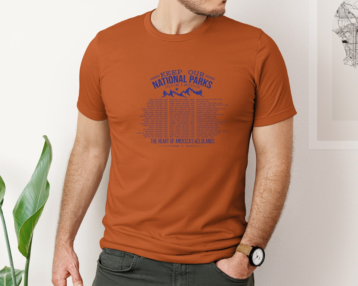brand:Bella Canvas|color:Autumn|Keep Our National Parks Pristine And Graphic T-Shirt