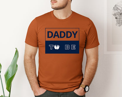 brand:Bella Canvas|color:Autumn|Daddy To Be Pregnancy Announcement 2 Graphic T-Shirt