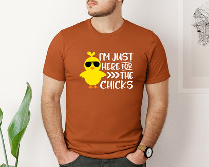 brand:Bella Canvas|color:Autumn|I Am Just Here For The Chicks 4 Graphic T-Shirt