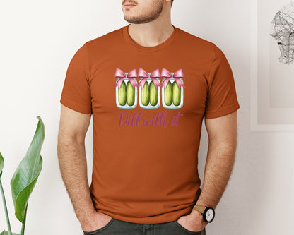 brand:Bella Canvas|color:Autumn|Coquette Dill With It Funny Pickle Graphic T-Shirt