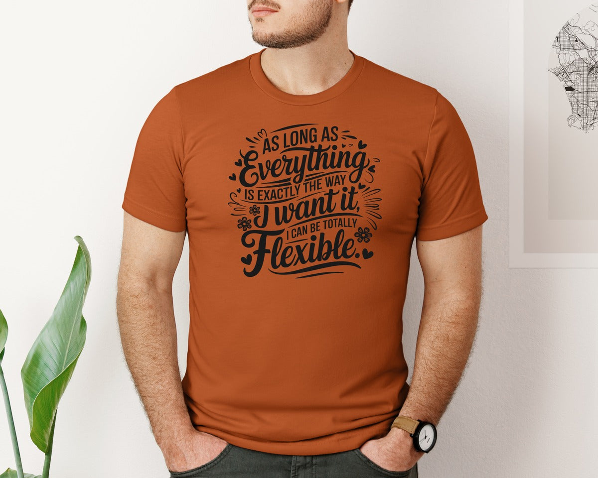 brand:Bella Canvas|color:Autumn|Funny Quotes 20 Sarcastic Graphic T-Shirt