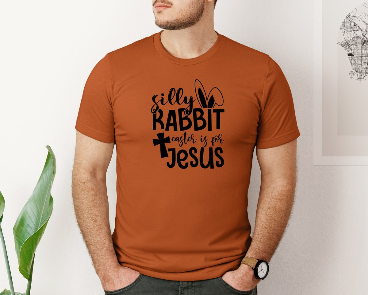 brand:Bella Canvas|color:Autumn|Silly Rabbit Easter Is For Jesus Ea Graphic T-Shirt