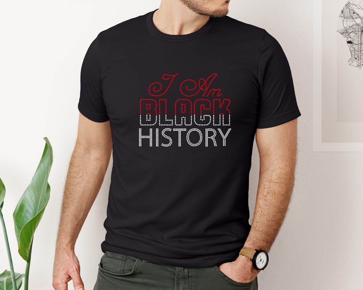 brand:Bella Canvas|color:Black|I Am Black History Rhinestone Templates Graphic T-Shirt
