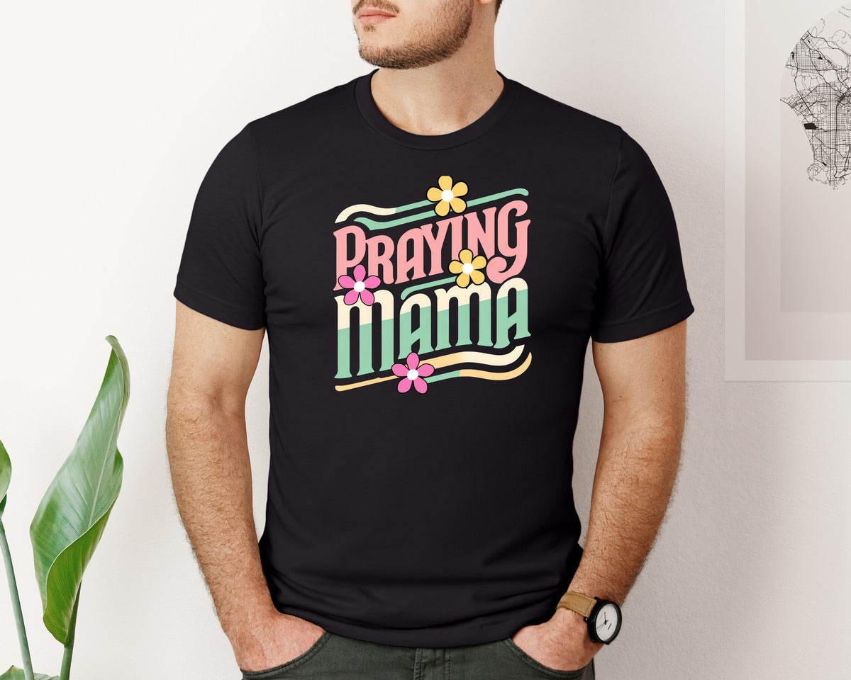 brand:Bella Canvas|color:Black|Christian Praying Mama Mothers Day Graphic T-Shirt