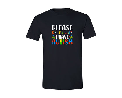 brand:Generic|color:Black|Please Be Kind I Have Autism Graphic T-Shirt