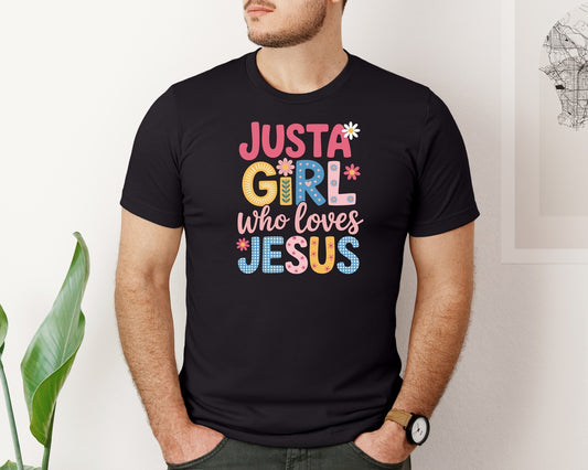 Just A Girl Who Loves Jesus 5 Graphic T-Shirt