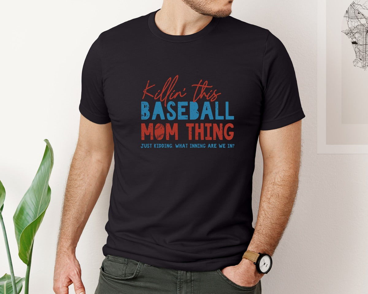 brand:Bella Canvas|color:Black|Funny Baseball Mom Thing Graphic T-Shirt