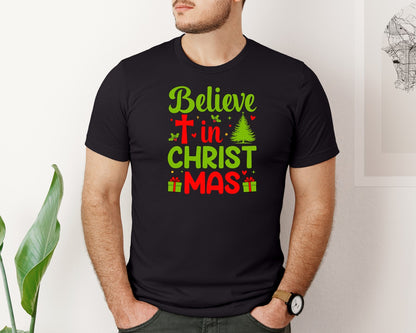 brand:Bella Canvas|color:Black|Believe In Christ Christmas T Shirt Graphic T-Shirt