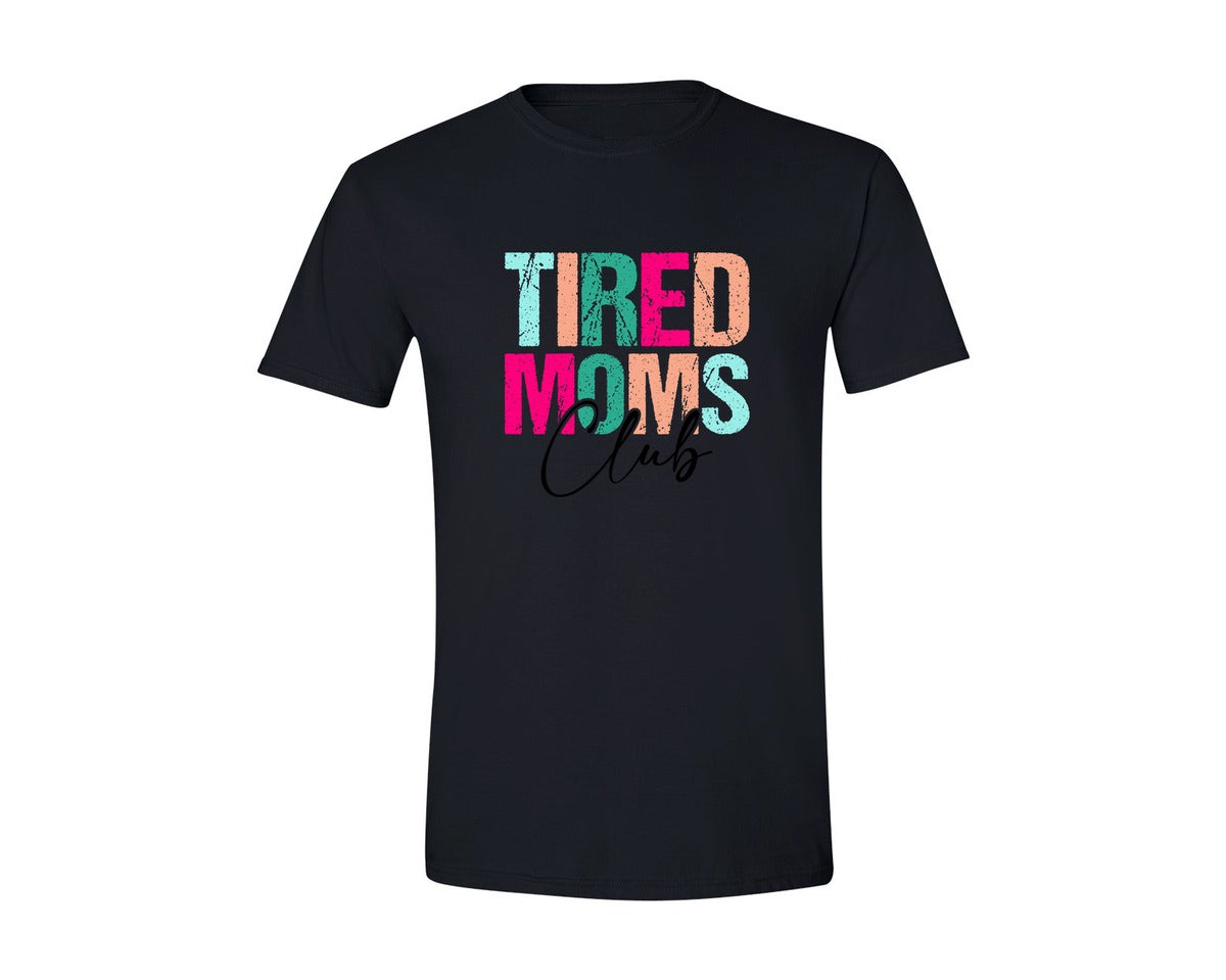 brand:Generic|color:Black|Tired Moms Club Sarcastic Mama Graphic T-Shirt