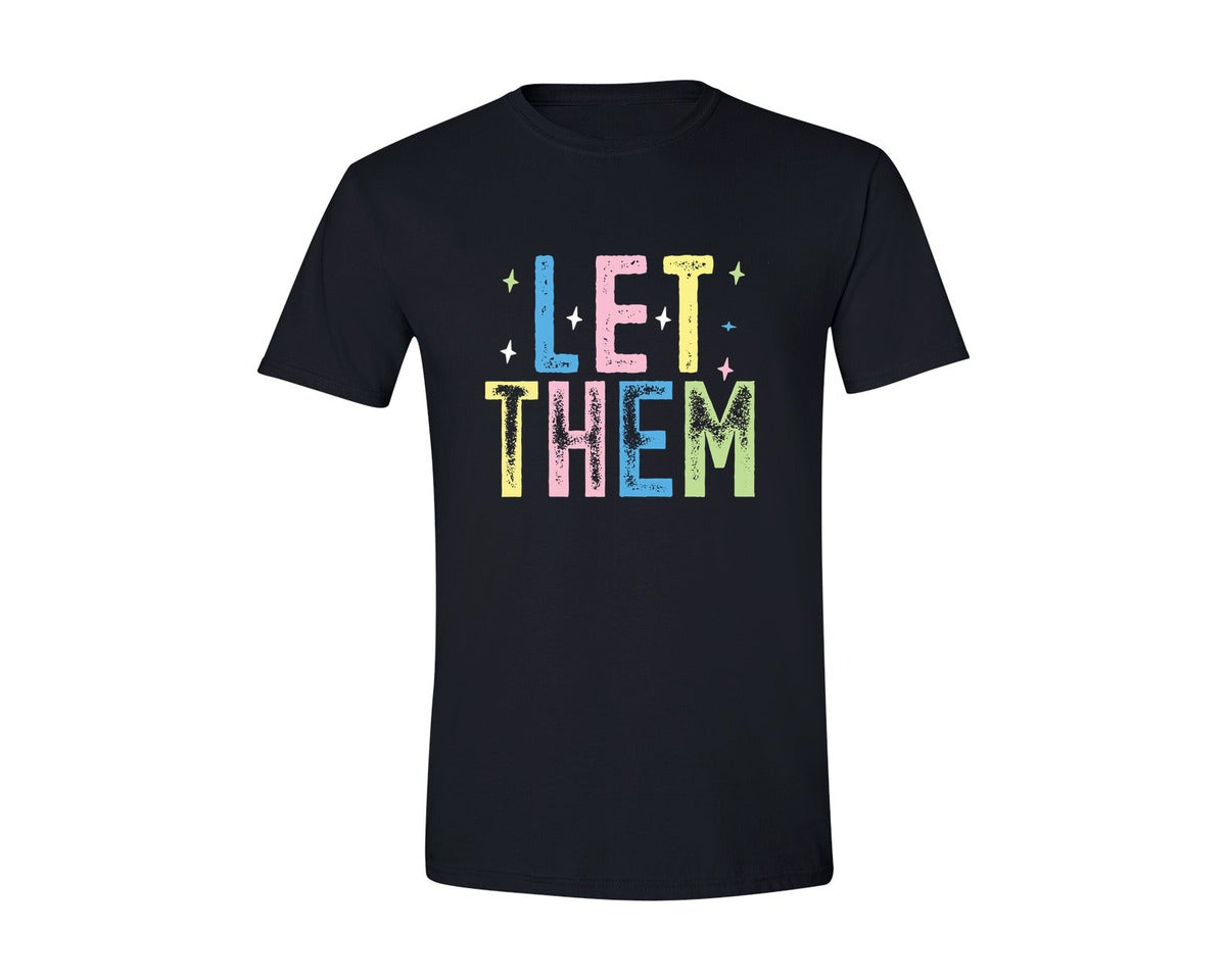 brand:Generic|color:Black|Preppy Let Them Inspirational Graphic T-Shirt