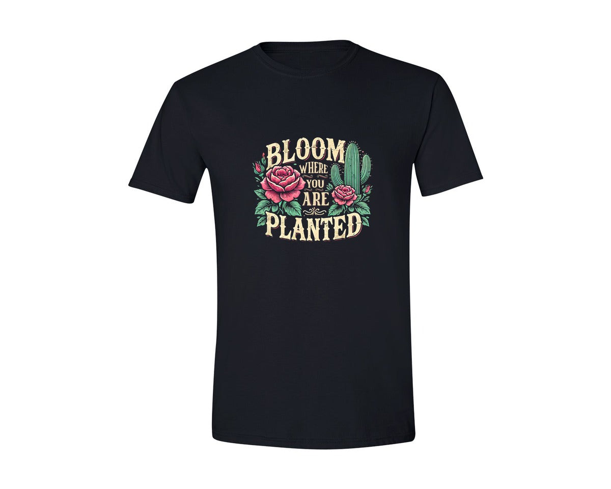 brand:Generic|color:Black|Bloom Where You Are Planted T Shirt Graphic T-Shirt