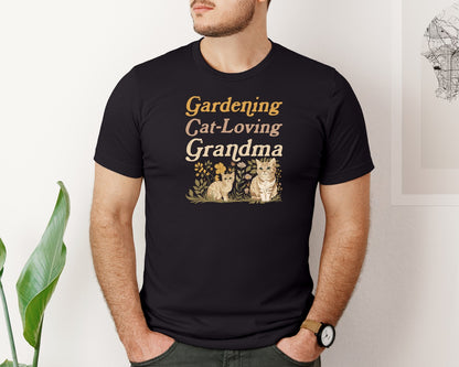 brand:Bella Canvas|color:Black|Gardening Cat Loving Grandma Graphic T-Shirt