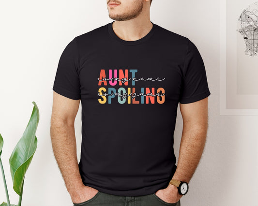 Aunt Is My Name Spoiling Is My Game Graphic T-Shirt