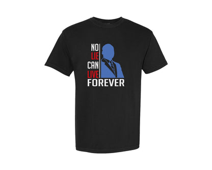brand:Comfort Colors|color:Black|No Lie Can Live Forever Mlk Day 8 Graphic T-Shirt