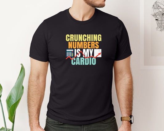 Crunching Numbers Funny Accountant Shirt Graphic T-Shirt