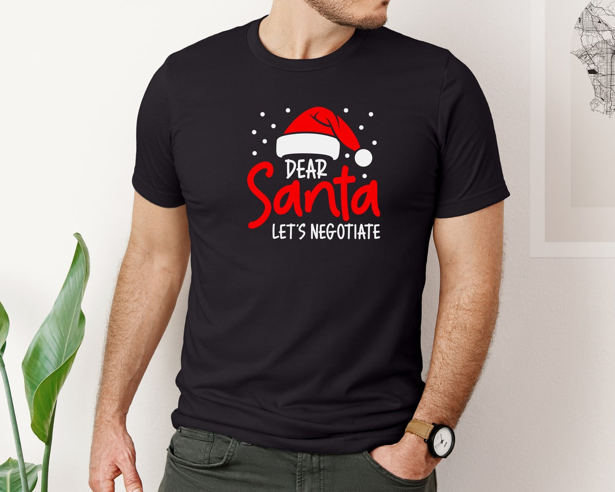 brand:Bella Canvas|color:Black|Dear Santa Lets Negotiate Christmas Tee Graphic T-Shirt