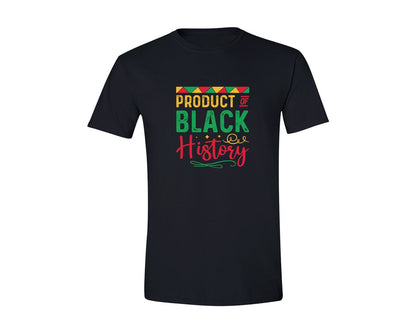 brand:Generic|color:Black|Product Of Black History Month Graphic T-Shirt