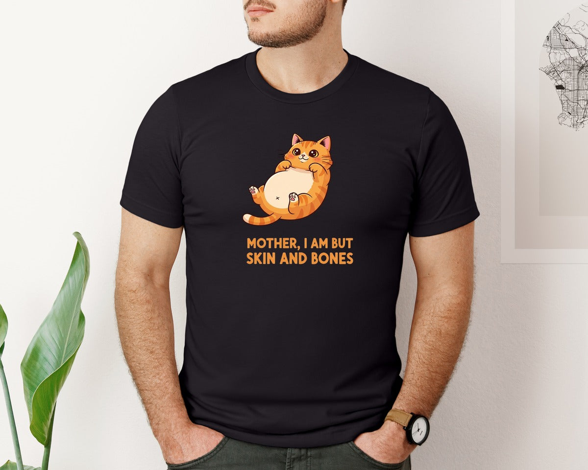 brand:Bella Canvas|color:Black|Mother I Am But Skin And Bones Cat Graphic T-Shirt