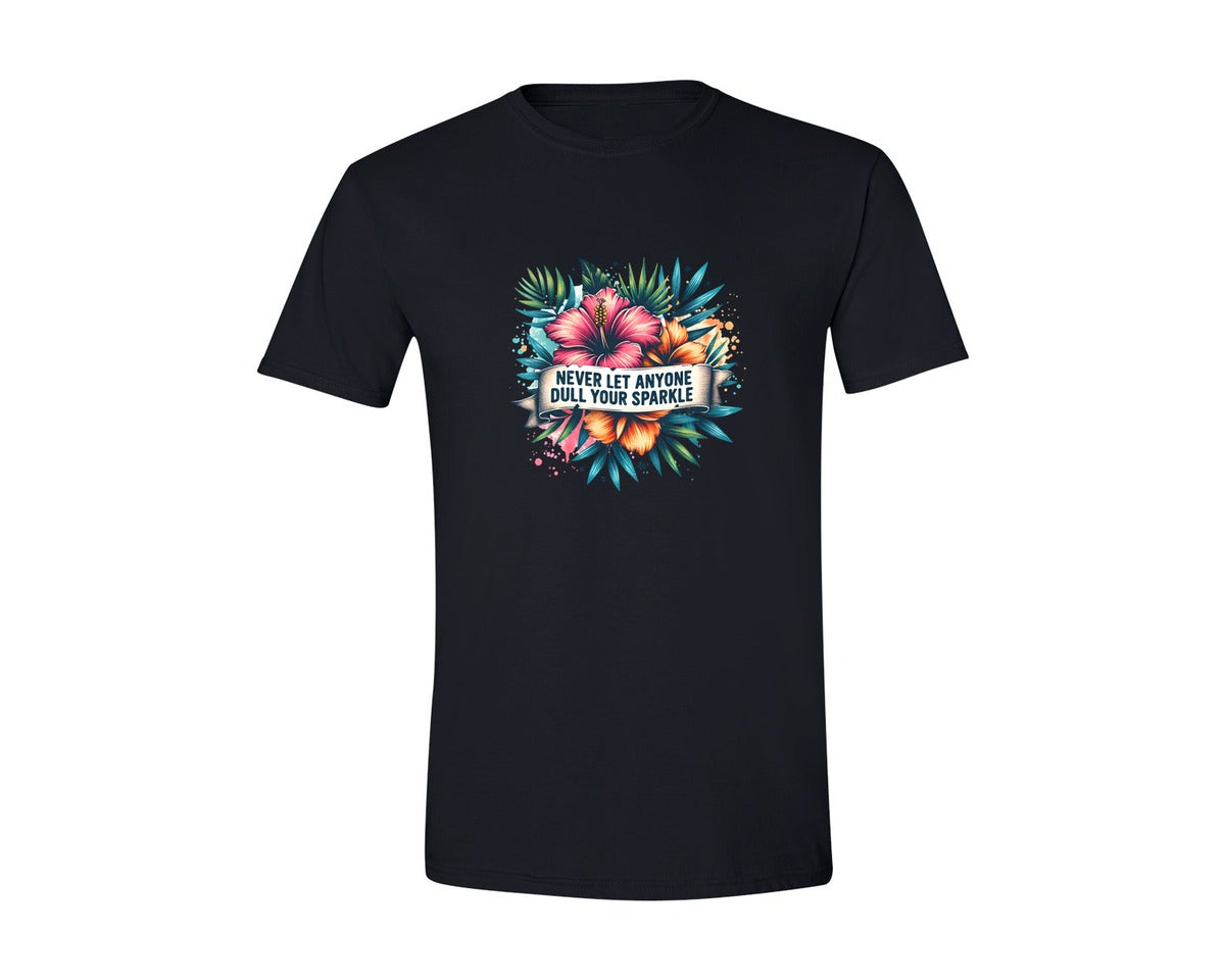 brand:Generic|color:Black|Never Let Anyone Dull Your Sparkle 12 Graphic T-Shirt