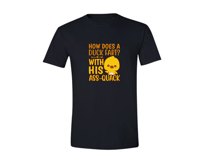 brand:Generic|color:Black|How Does A Duck Fart T Shirt Graphic T-Shirt