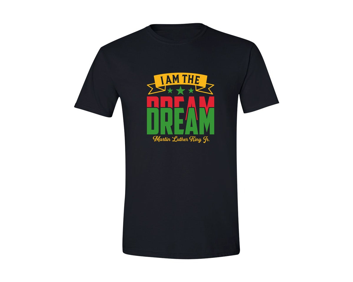 brand:Generic|color:Black|I Am The Dream Mlk Day Quote Design 8 Graphic T-Shirt