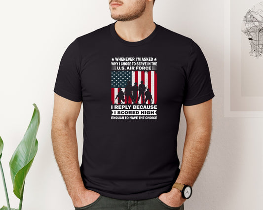 Because Scored High Us Air Force T Shirt Graphic T-Shirt