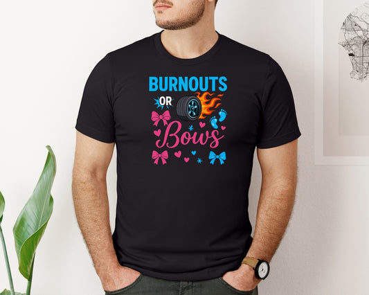 Burnouts Gender Reveal T Shirt Graphic T-Shirt