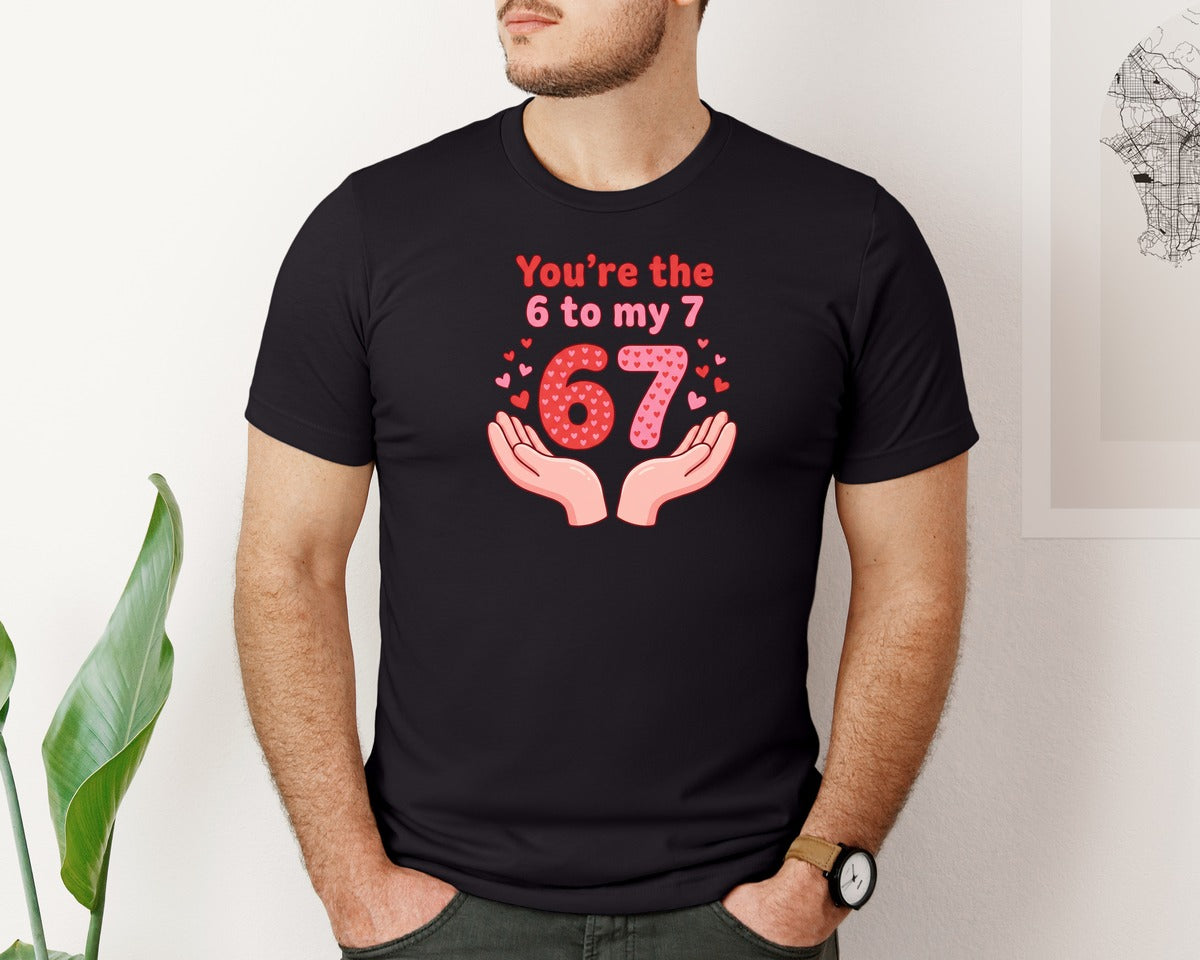 brand:Bella Canvas|color:Black|Youre The 6 To My 7 Valentine Graphic T-Shirt