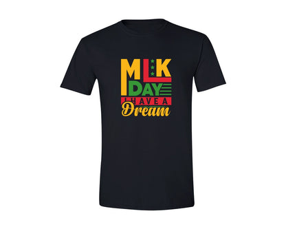 brand:Generic|color:Black|Mlk Day I Have A Dream Quote Design 4 Graphic T-Shirt