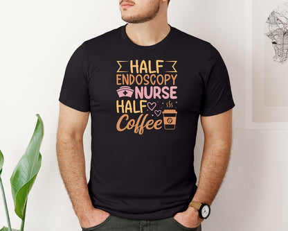 brand:Bella Canvas|color:Black|Funny Endoscopy Coffee Nurse T Shirt Graphic T-Shirt