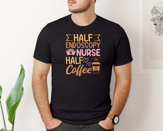 Funny Endoscopy Coffee Nurse T Shirt Graphic T-Shirt
