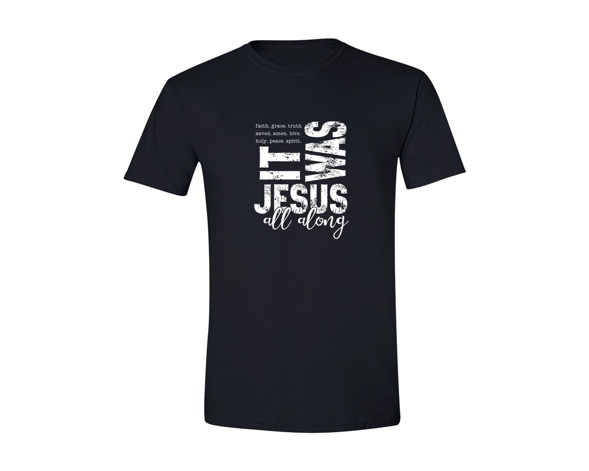 brand:Generic|color:Black|It Was Jesus All Along Christian Graphic T-Shirt