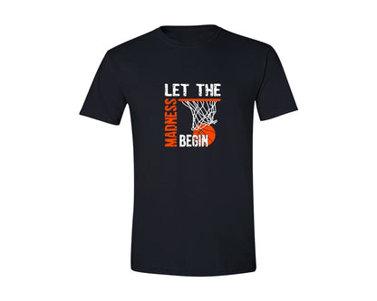 brand:Generic|color:Black|Let The Madness Begin March Madness Graphic T-Shirt