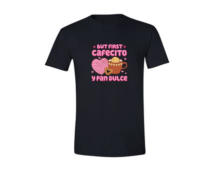 brand:Generic|color:Black|But First Cafecito Y Pan Dulce Graphic T-Shirt
