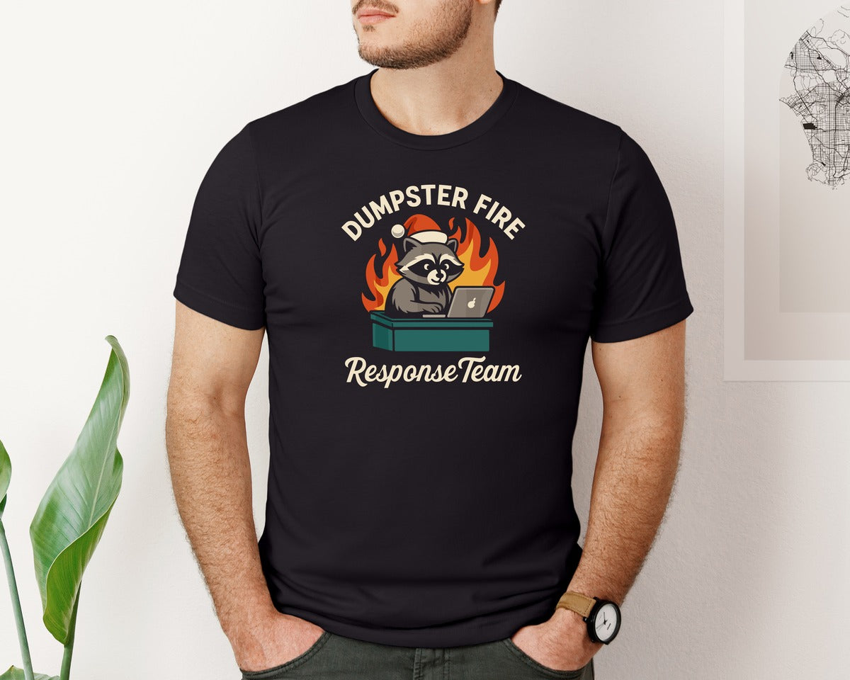 brand:Bella Canvas|color:Black|Dumpster Fire Response Team Graphic T-Shirt