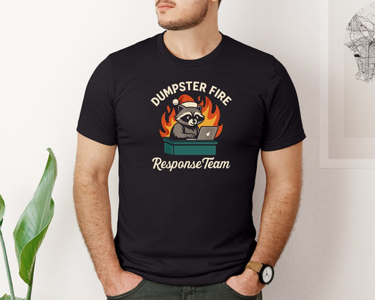 Dumpster Fire Response Team Graphic T-Shirt